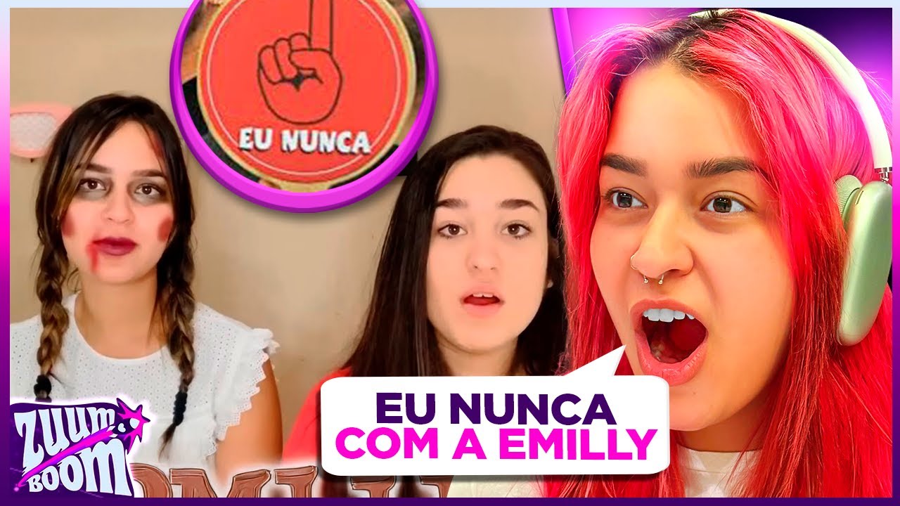 JOGUEI EU NUNCA COM A EMILLYVICK? *vídeo antigo