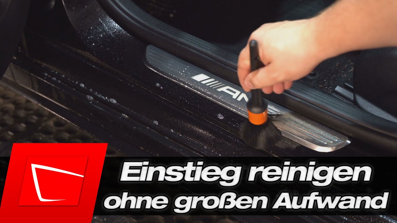 Auto Einstiegsleisten einfach und sicher reinigen - Einstieg reinigen mit APC geht auch zu Hause!