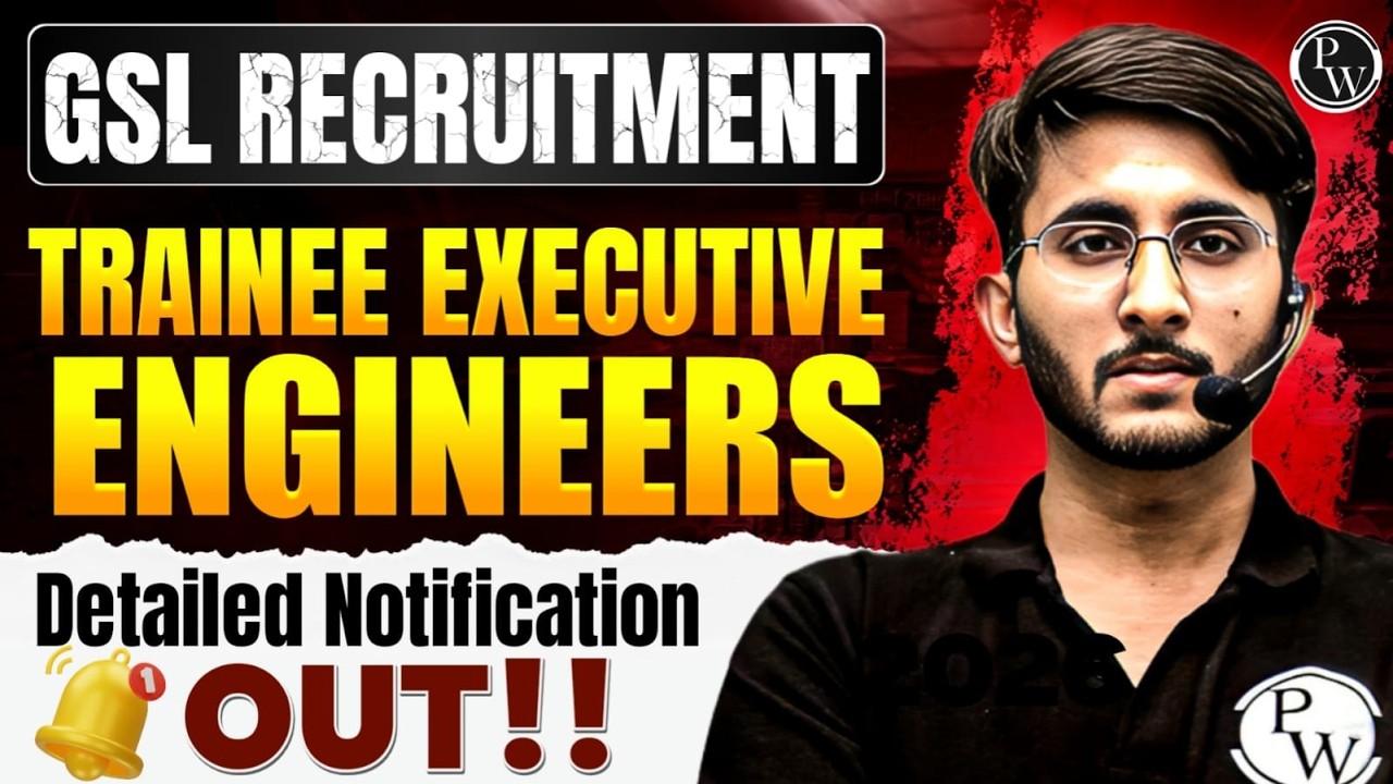 GSL Recruitment 2026 for Engineers | Eligibility, Salary & Selection Process | Notification Out