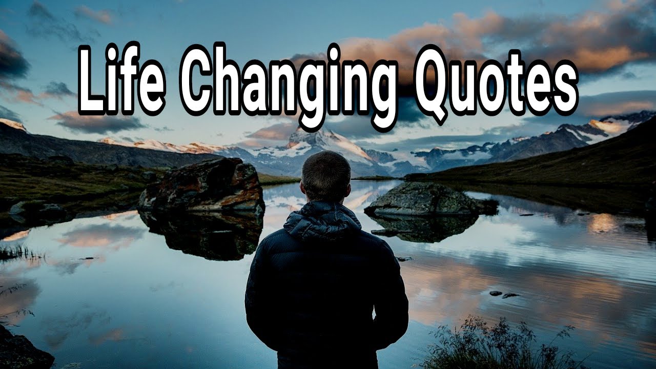 Life Changing Quotes For 2021