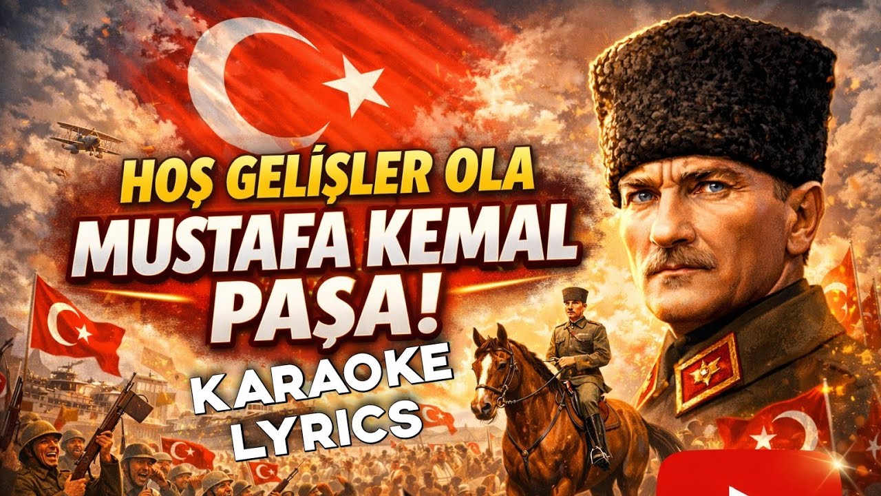 Hoş Gelişler Ola Mustafa Kemal Paşa Karaoke Lyrics Altyapı Fon Müziği Enstrümantal Instrumental 