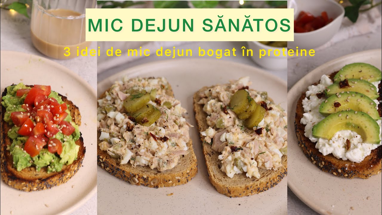 MIC DEJUN SĂRAT - 3 idei de mic dejun bogat în proteine | Mic dejun rapid și sănătos