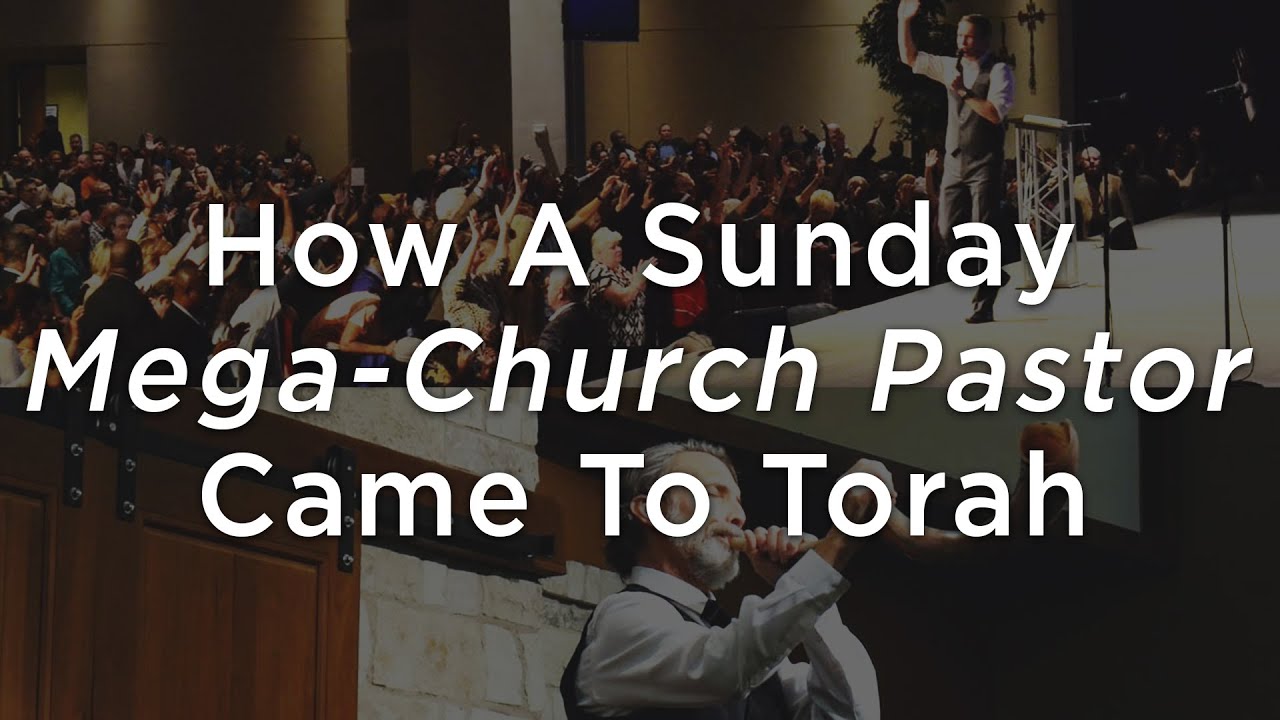 How A Sunday Mega-Church Pastor Came To Torah