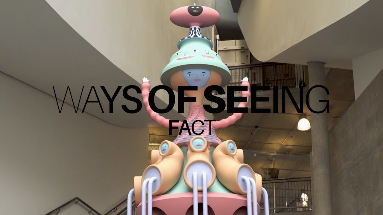 WAYS OF SEEING | FACT LIVERPOOL | CANVAS x IT'S NICE THAT