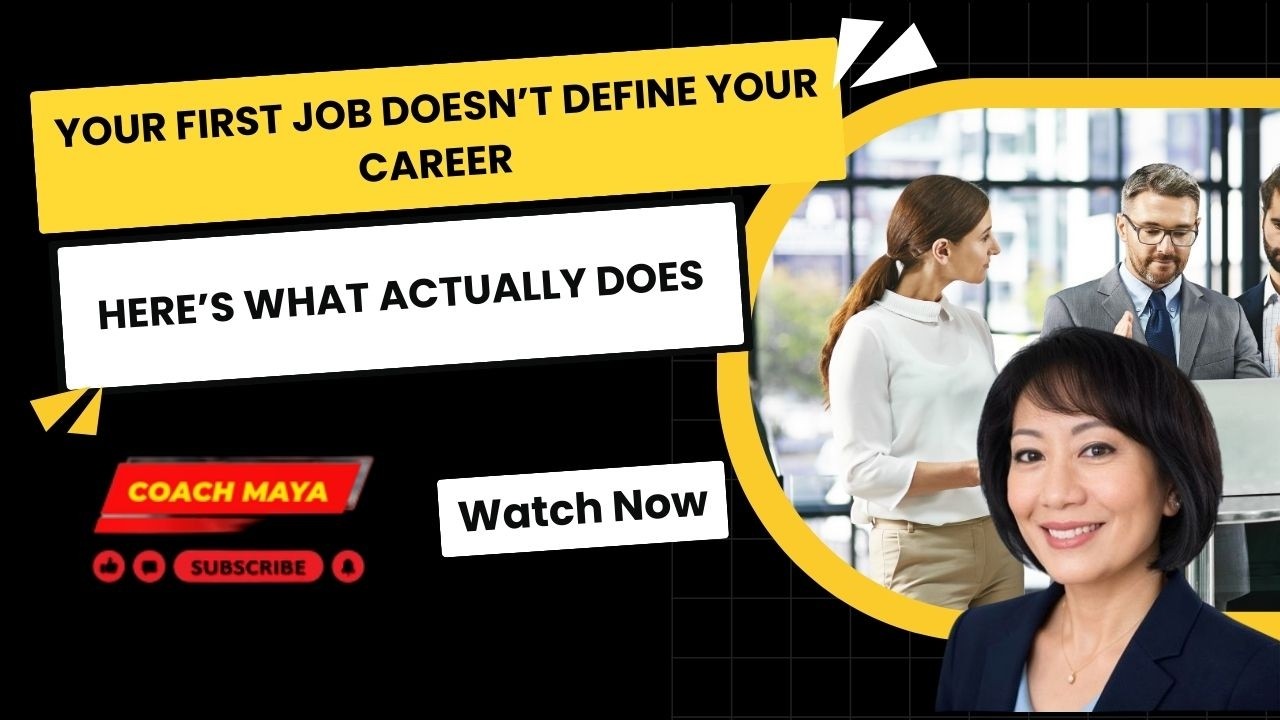 Your First Job Doesn’t Define Your Career — Here’s What Actually Does