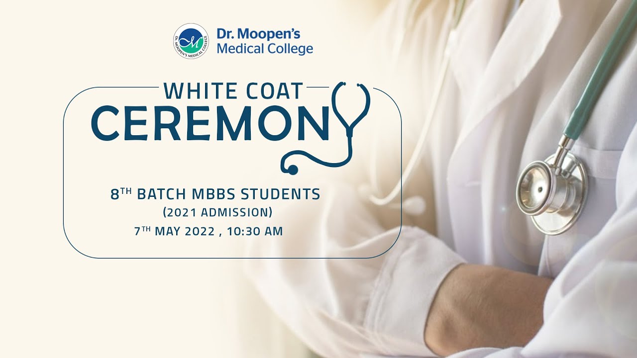 Dr.Moopen's Medical College WHITE COAT CEREMONY 8th BATCH MBBS STUDENTS