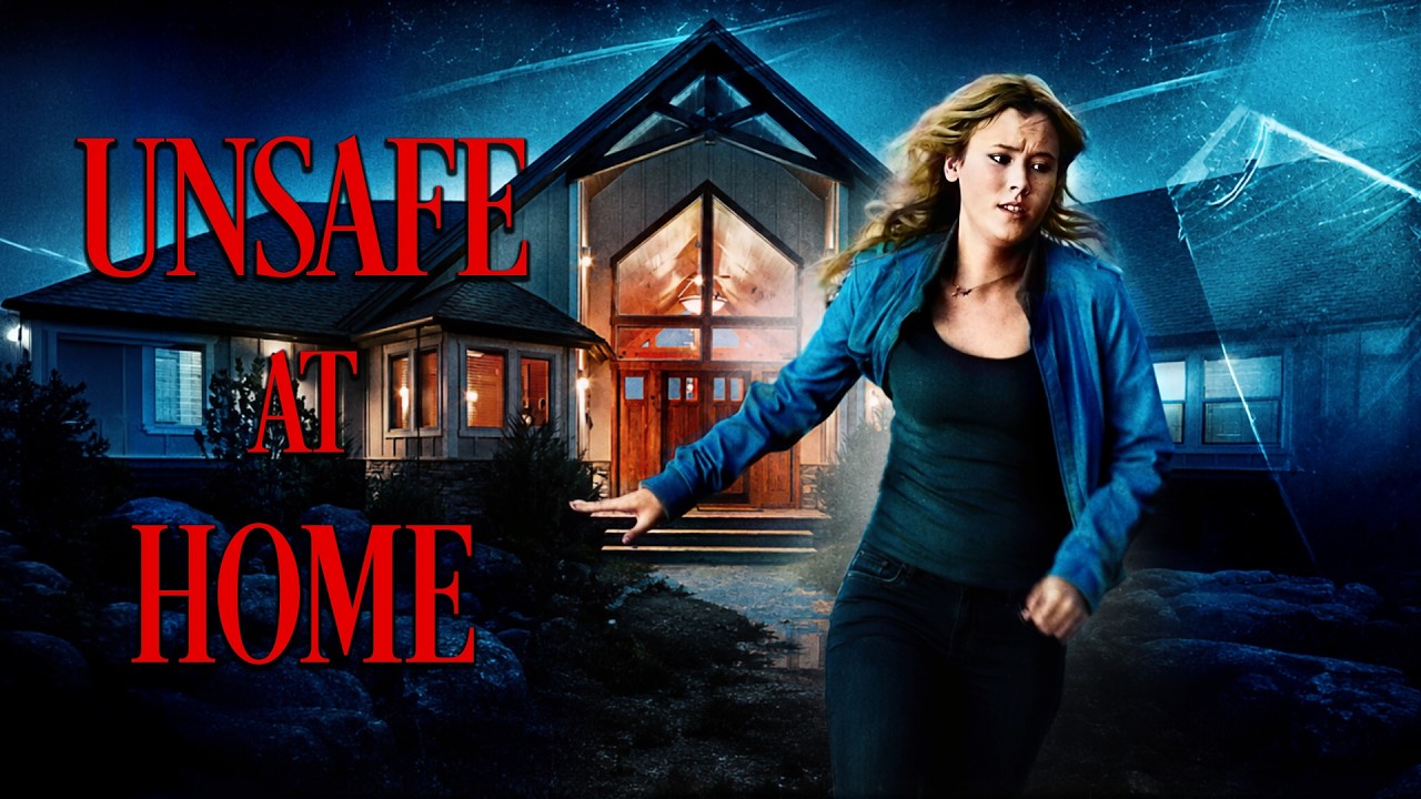 Unsafe At Home | THRILLER | Full Movie in English💎