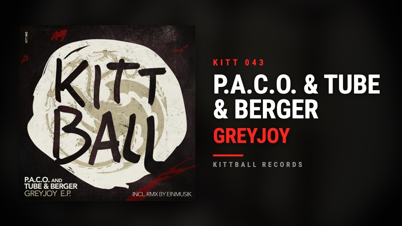 P.A.C.O. and Tube & Berger - Greyjoy (Original)