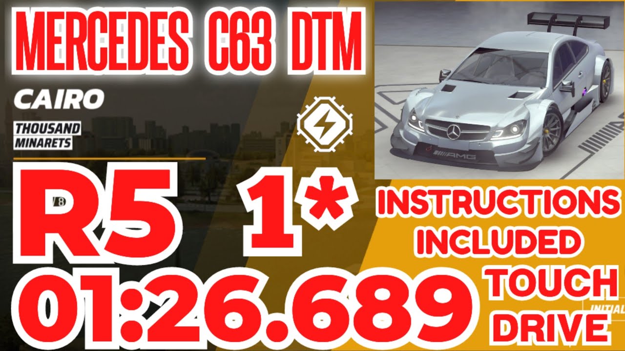 Asphalt Legends - MERCEDES BENZ C63 DTM Grand Prix | Round 5 | 1⭐ Touchdrive | Thousand Minarets