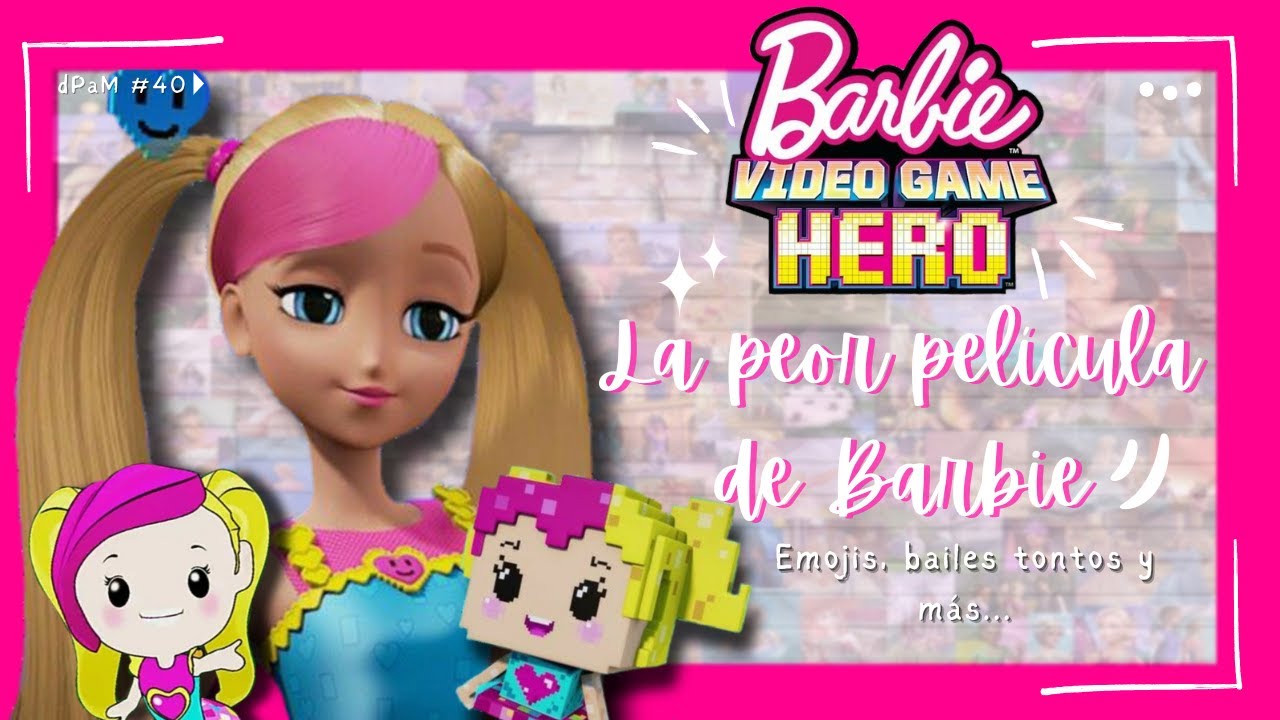 BARBIE: Un Mundo de Videojuegos es la PEOR película de la Franquicia || dPaM BARBIE #40