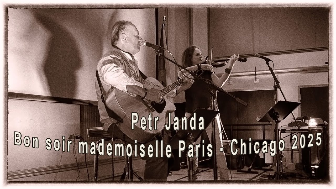 Petr Janda | Bon soir mademoiselle Paris | Chicago 2025