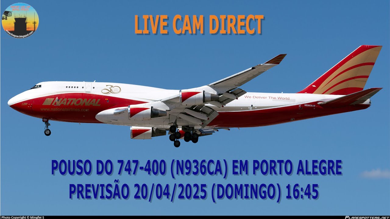 LIVE Pouso da Rainha dos Céus Boeing 747-400 (N936CA) da National Airlines em Porto Alegre 20/04/25