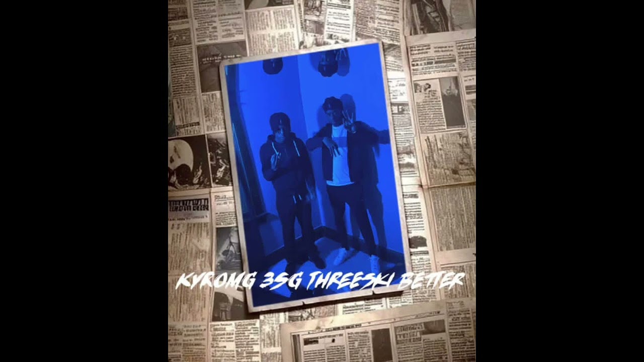 KyroMG & 3sg Threeski - villain (official audio)