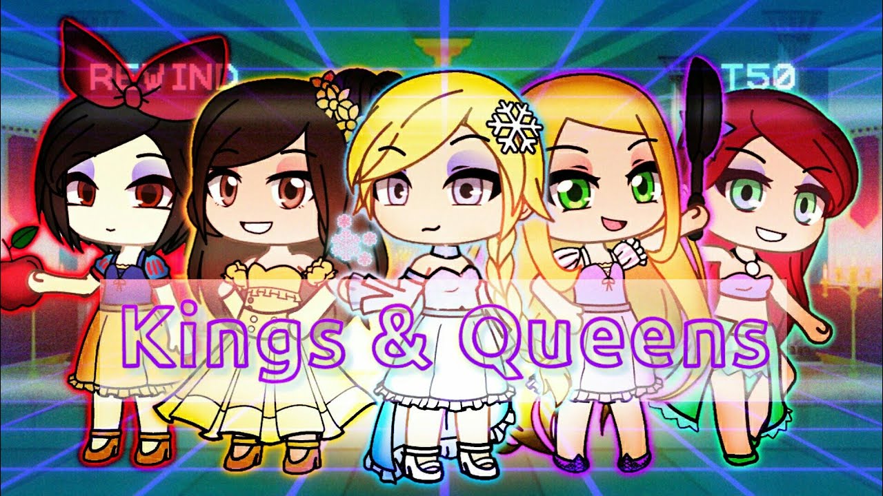 •Kings & Queens• GLMV Gacha Life [Typography] Ava Max
