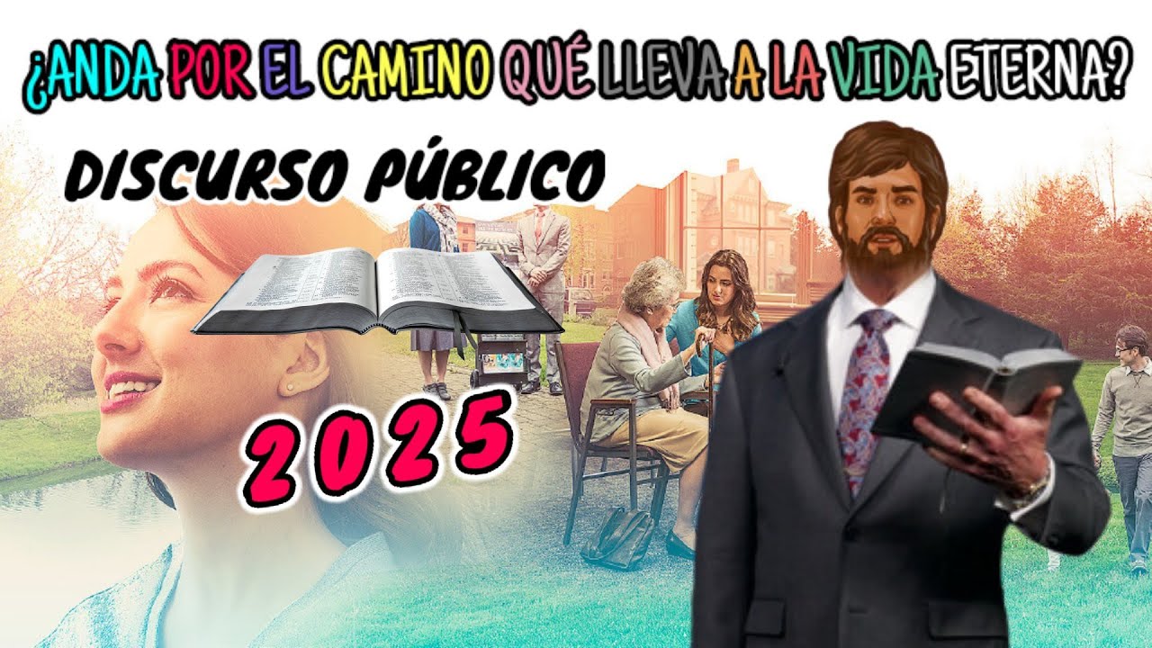 ¿ANDA USTED POR EL CAMINO QUÉ LLEVA A LA VIDA ETERNA? DISCURSO JW (TESTIGOS DE JEHOVÁ). JWORG