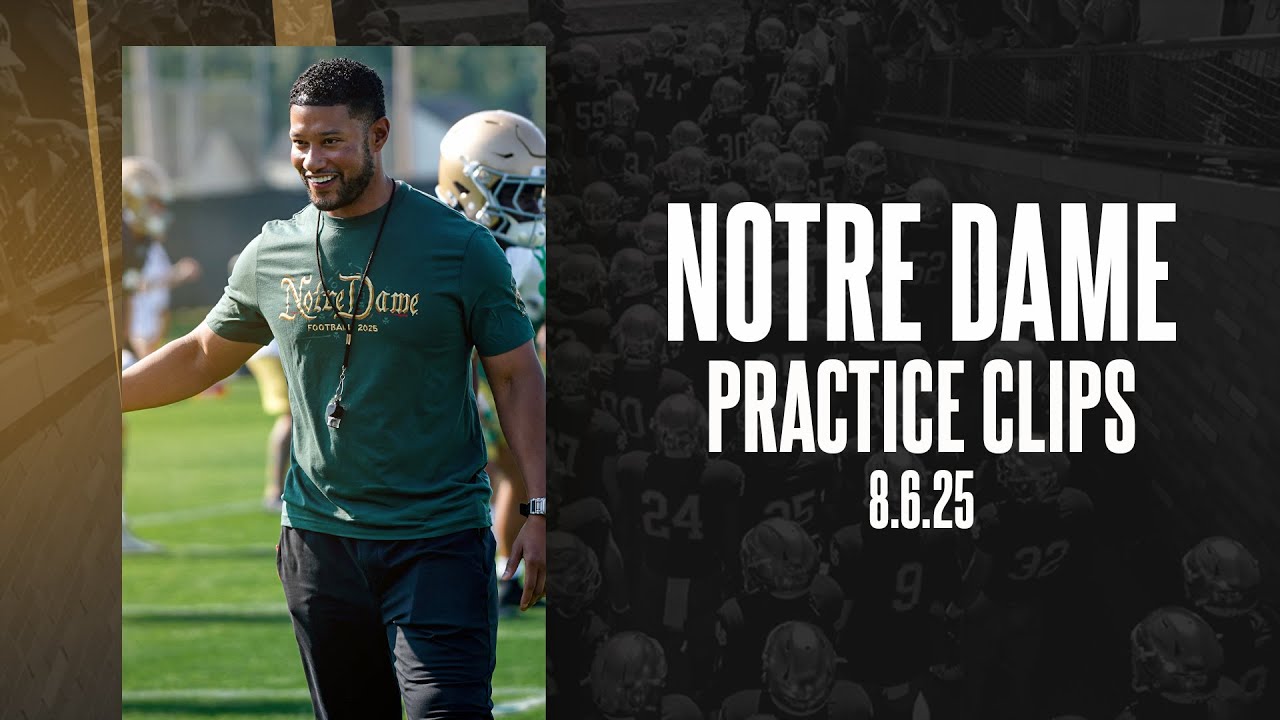 Notre Dame Football Practice Clips | 8.6