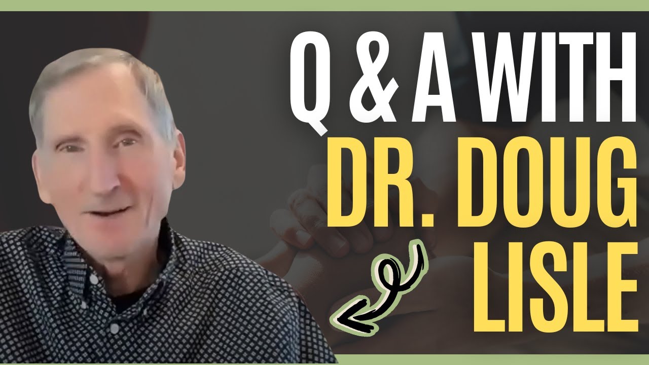 Dr. Doug Lisle on Autism, Married to Your Opposite, Widowed & Introverted, Grief Counseling and More