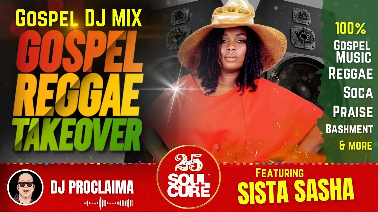 GOSPEL REGGAE MIX | Sista Sasha | Gospel Reggae Takeover | DJ Proclaima | Christian Reggae