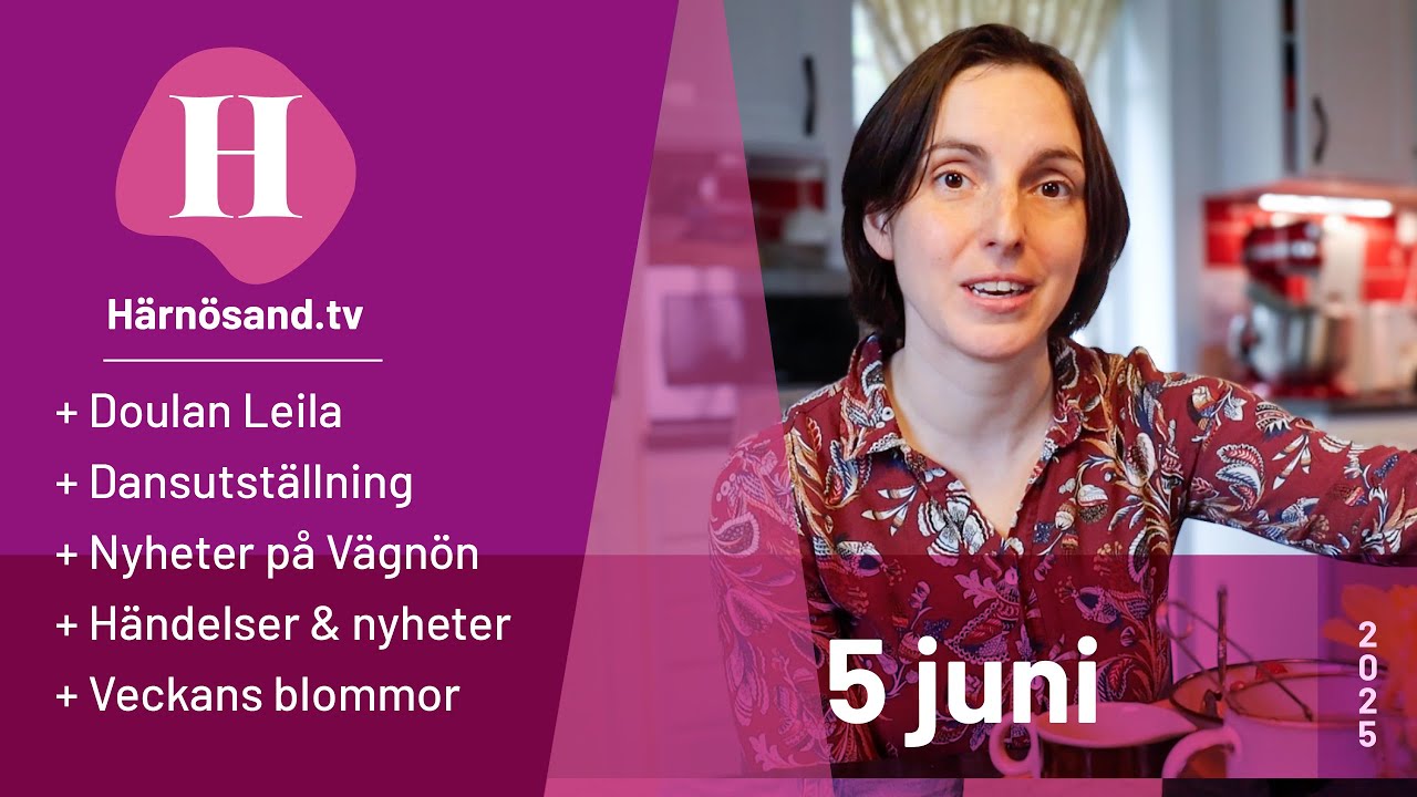 Härnösand.tv - 5 juni 2025