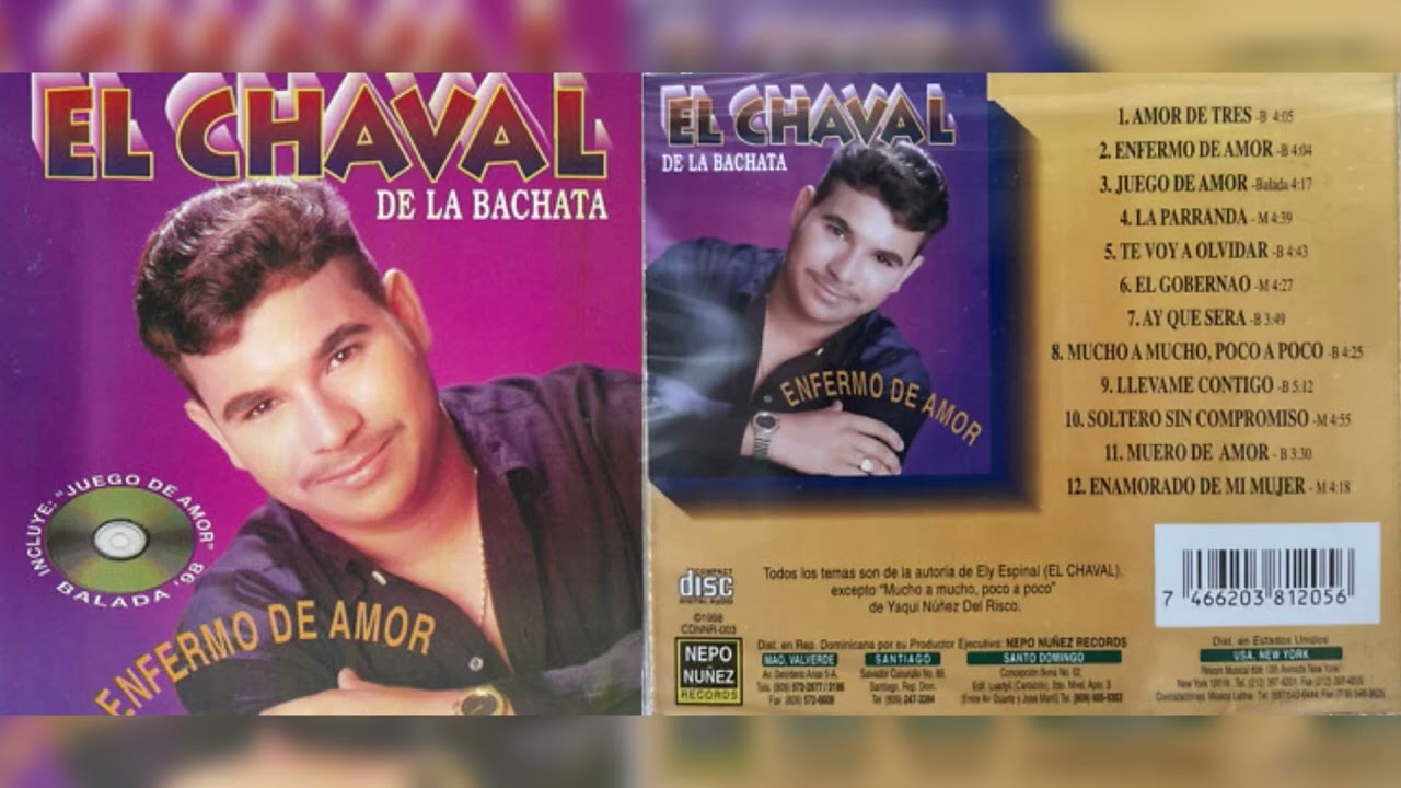 El Chaval - Enfermo de amor Album Mix