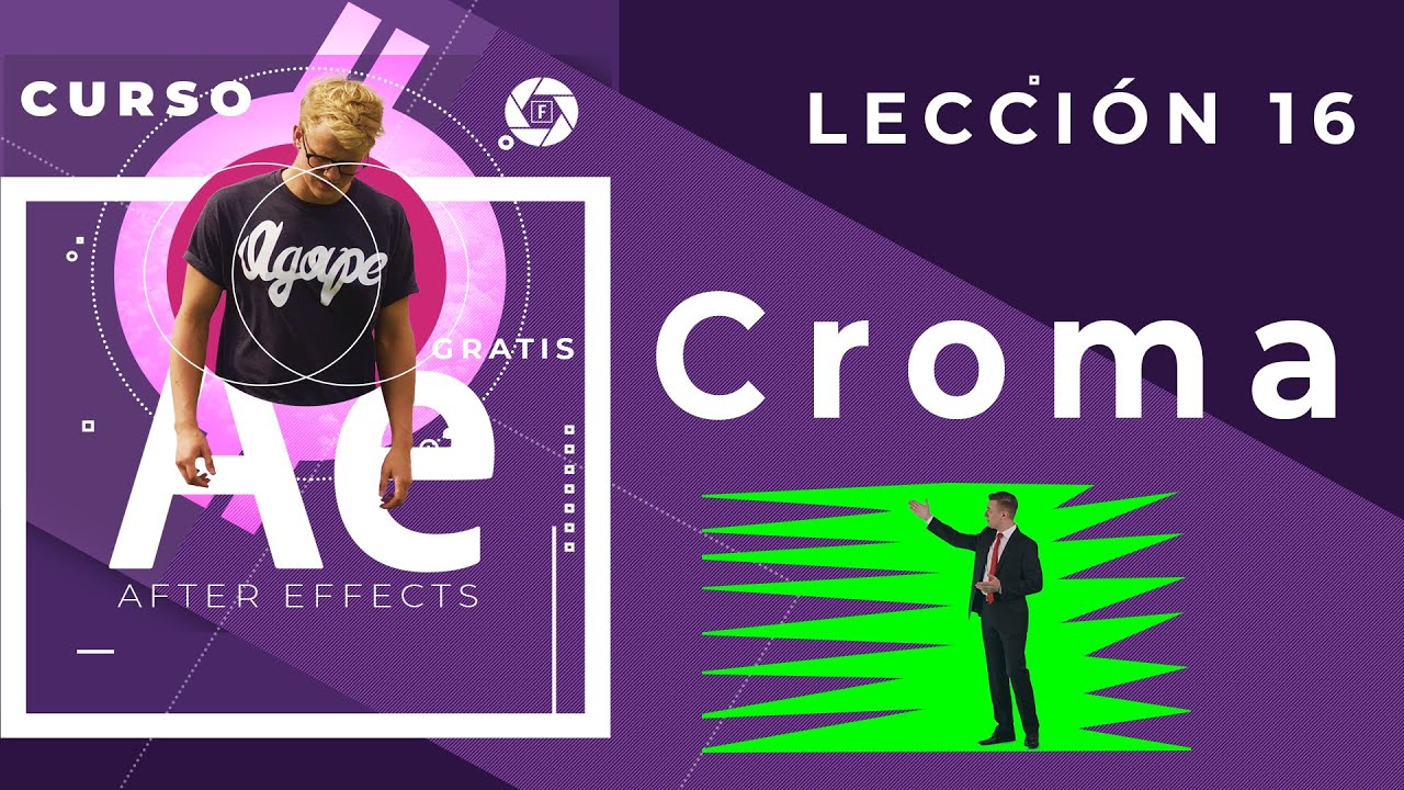 Curso After Effects completo - Lección 16: Croma clave (Chromakey)