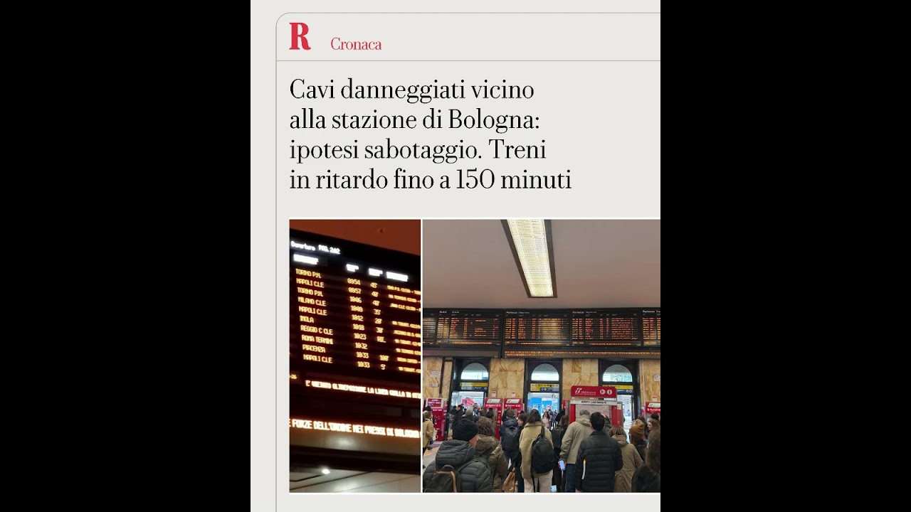 Cavi danneggiati vicino alla stazione di Bologna: ipotesi sabotaggio. Treni in ritardo
