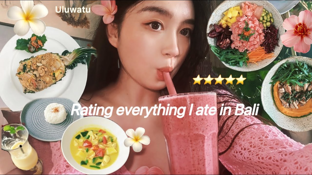 Rating everything I ate in Bali