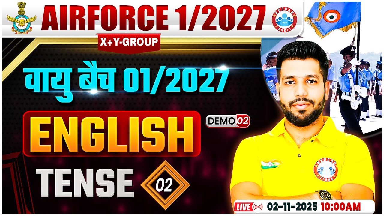 Airforce English Classes | वायु बैच Demo Class #02 | Tense | Air Force English By Anuj Sir