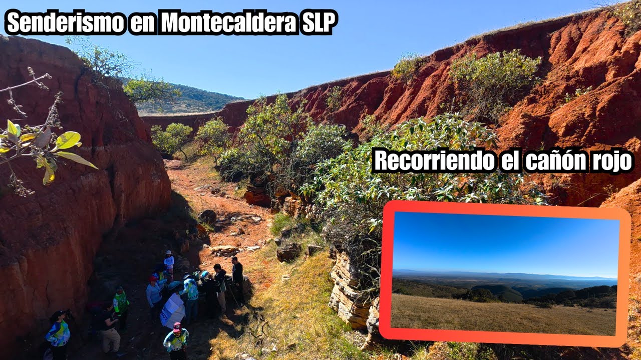Circuito de senderismo en Montecaldera - San Luis Potosi