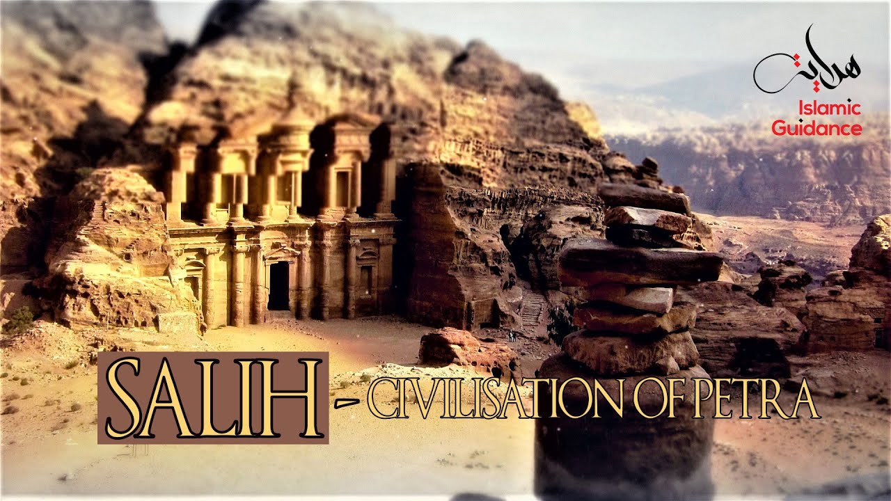 Salih AS - The Civilisation Of Petra