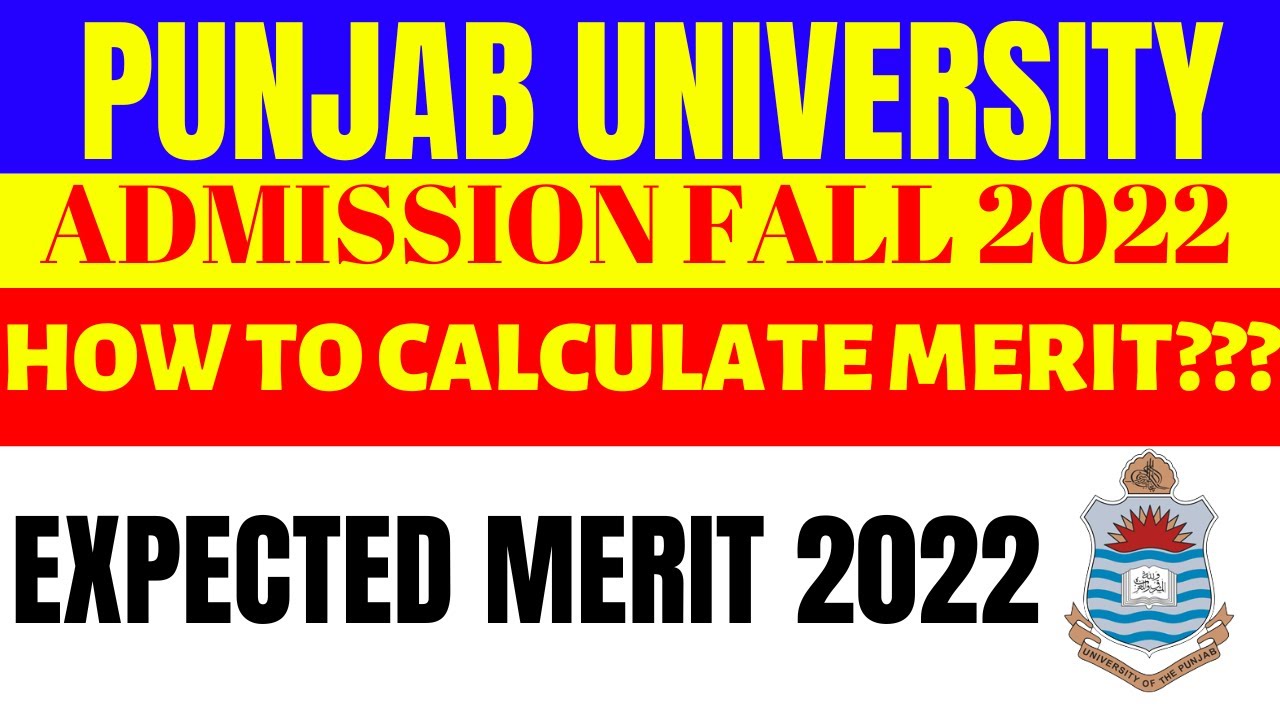 Punjab University Merit Calculator 2022