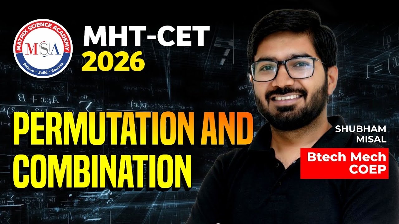 Permutation and Combination - MHT CET Crash course 2026