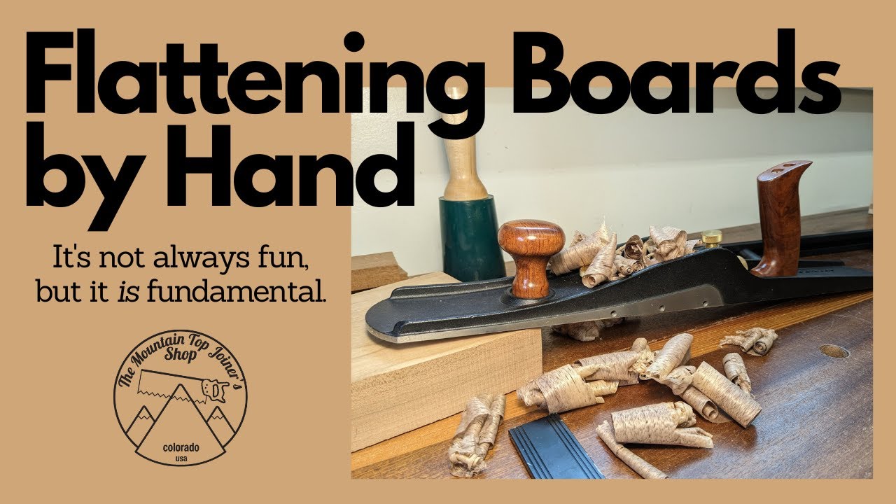 Flattening Boards by Hand