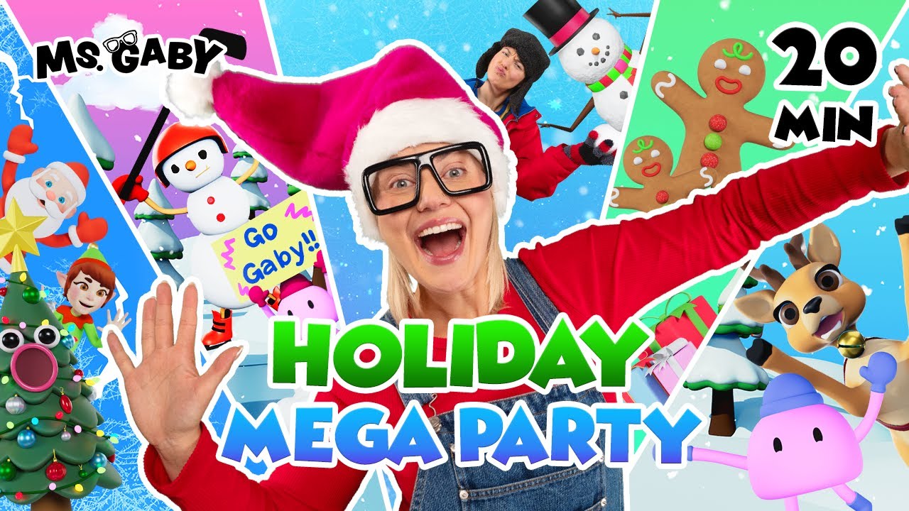 Holiday Mega Party with Ms. Gaby | 20-Minute Christmas Songs & Dances for Kids | Holiday Compilation