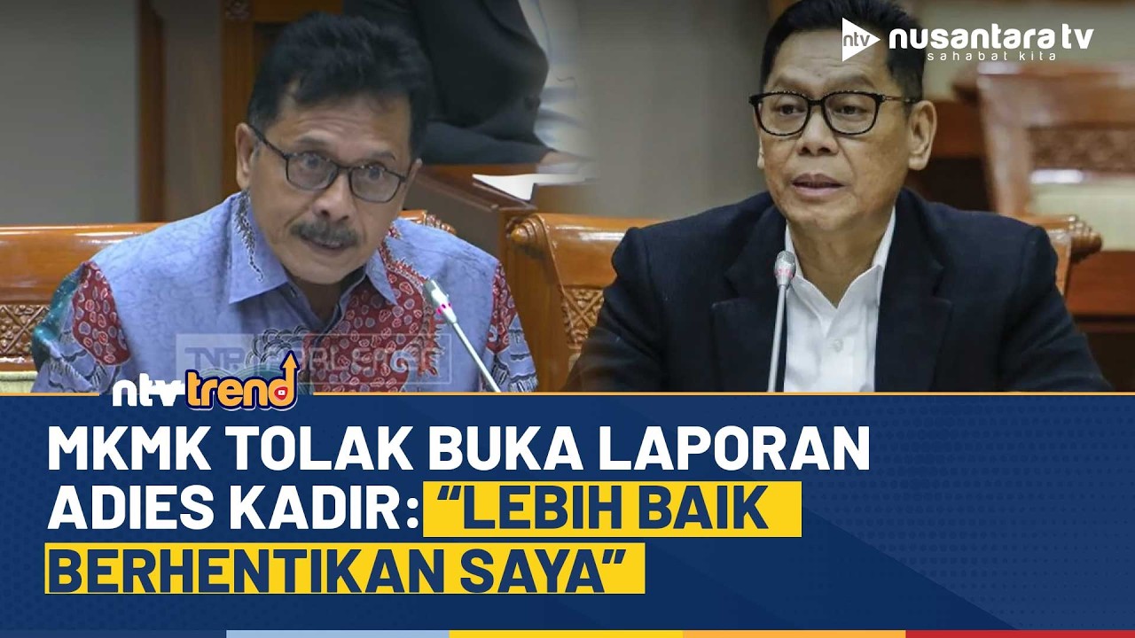 Ngegas! Ketua MKMK Tolak Buka Laporan Adies Kadir di DPR: Lebih Baik Berhentikan Saya | NTV