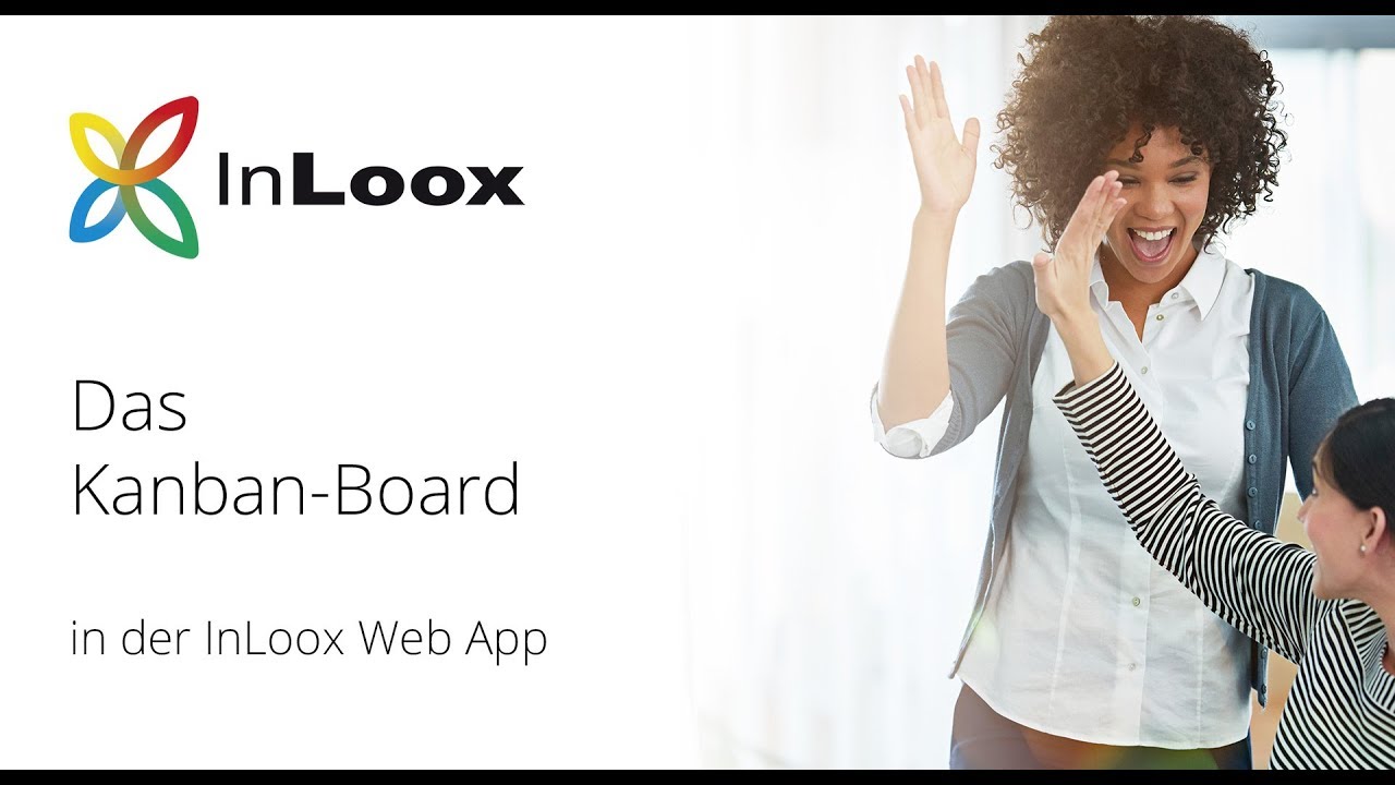 Video-Tutorial: Aufgabenmanagement im Kanban mit InLoox 10 Web App [unvertont]