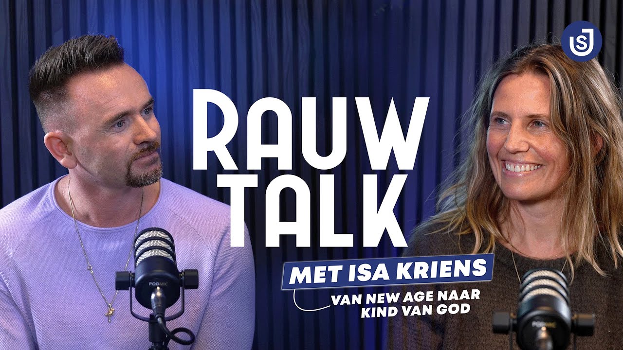 Van New Age naar Kind Van God | RAUW TALK | David de Vos & Isa Kriens