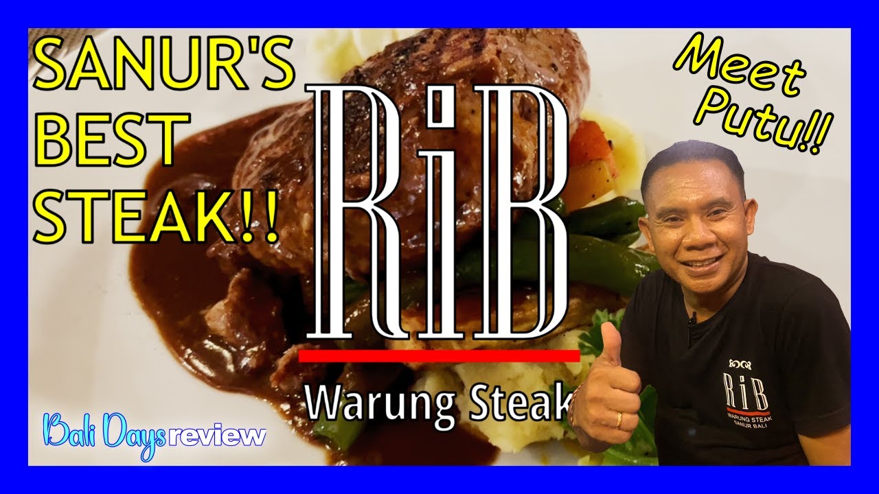 RIB Warung Steak BEST STEAK in SANUR BALI 2025