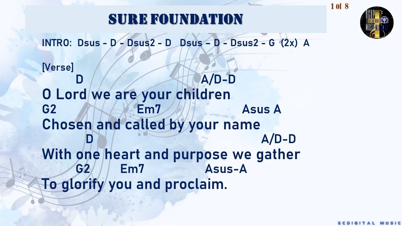Sure Foundation (Lyrics and Chords - BCBP) Come & Worship Songbook #468