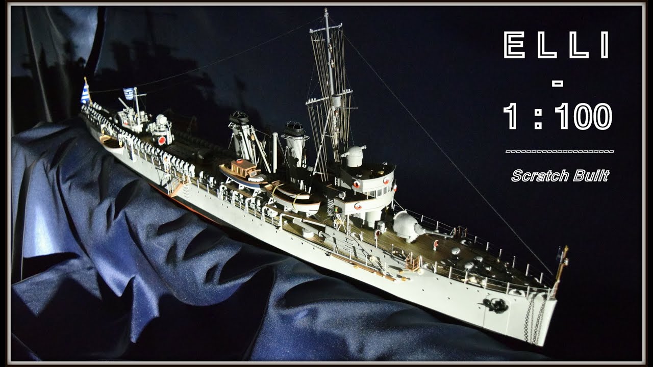 USA 1912 Greek Cruiser ELLI (ΕΛΛΗ) 1:100 Scratch Built - Torpedoed by submarine DELFINO  15 Aug 1940