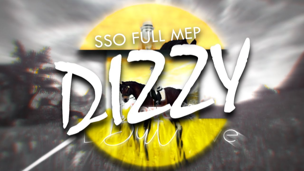 [SSO MEP] Dizzy