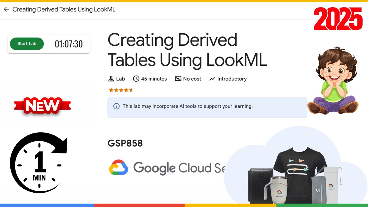 Creating Derived Tables Using LookML | GSP858