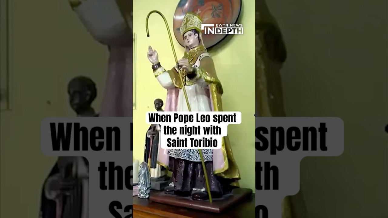 When Pope Leo spent the night with Saint Toribio