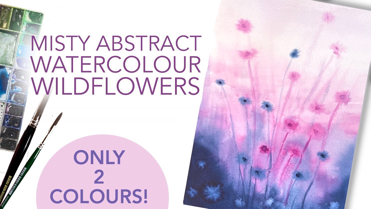 Misty Abstract Watercolour Wildflowers - Only 2 Colours Perfect for Beginners!