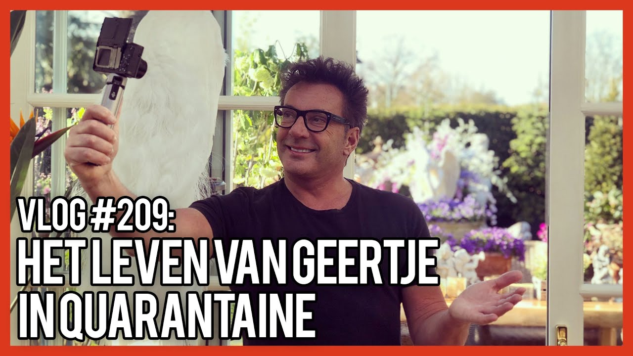 HET LEVEN VAN GEERTJE IN QUARANTAINE - GERARD JOLING - VLOG #209