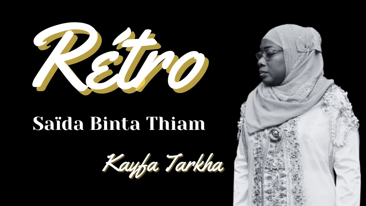 Saïda Binta Thiam | Kayfa Tarkha