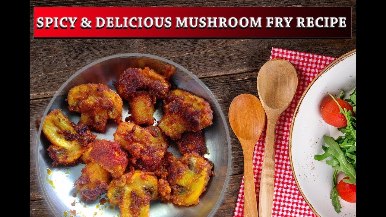 Mushroom Fry Recipe | Spicy & Tasty Mushroom Fry | Vegan Recipe