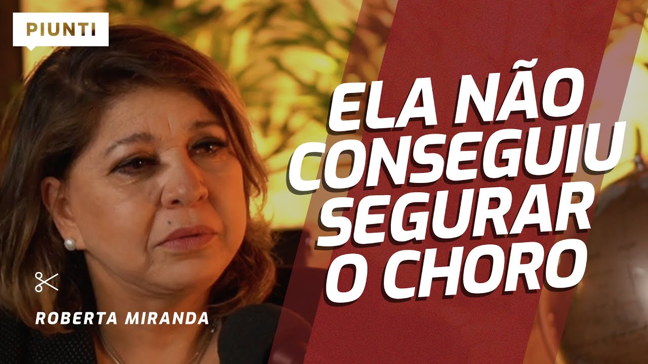 EMOCIONANTE: O DIA EM QUE ELA DESCOBRIU QUE ERA SUCESSO | Piunti entrevista Roberta Miranda