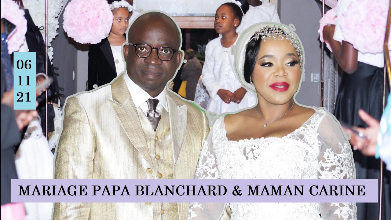 MARIAGE PAPA BLANCHARD ET MAMAN CARINE SOIREE FESTIVE