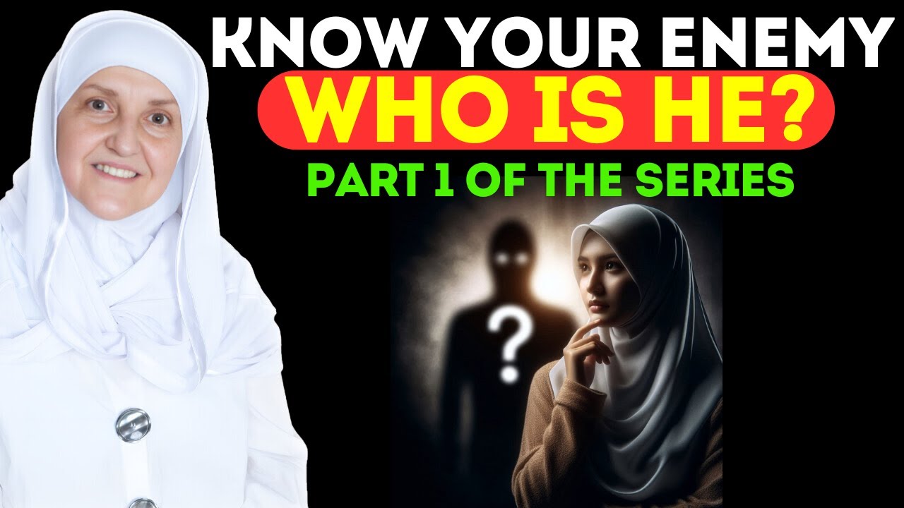 Know Your Enemy, Who Is He? | Part 1 of the Series | Dr Haifaa Younis